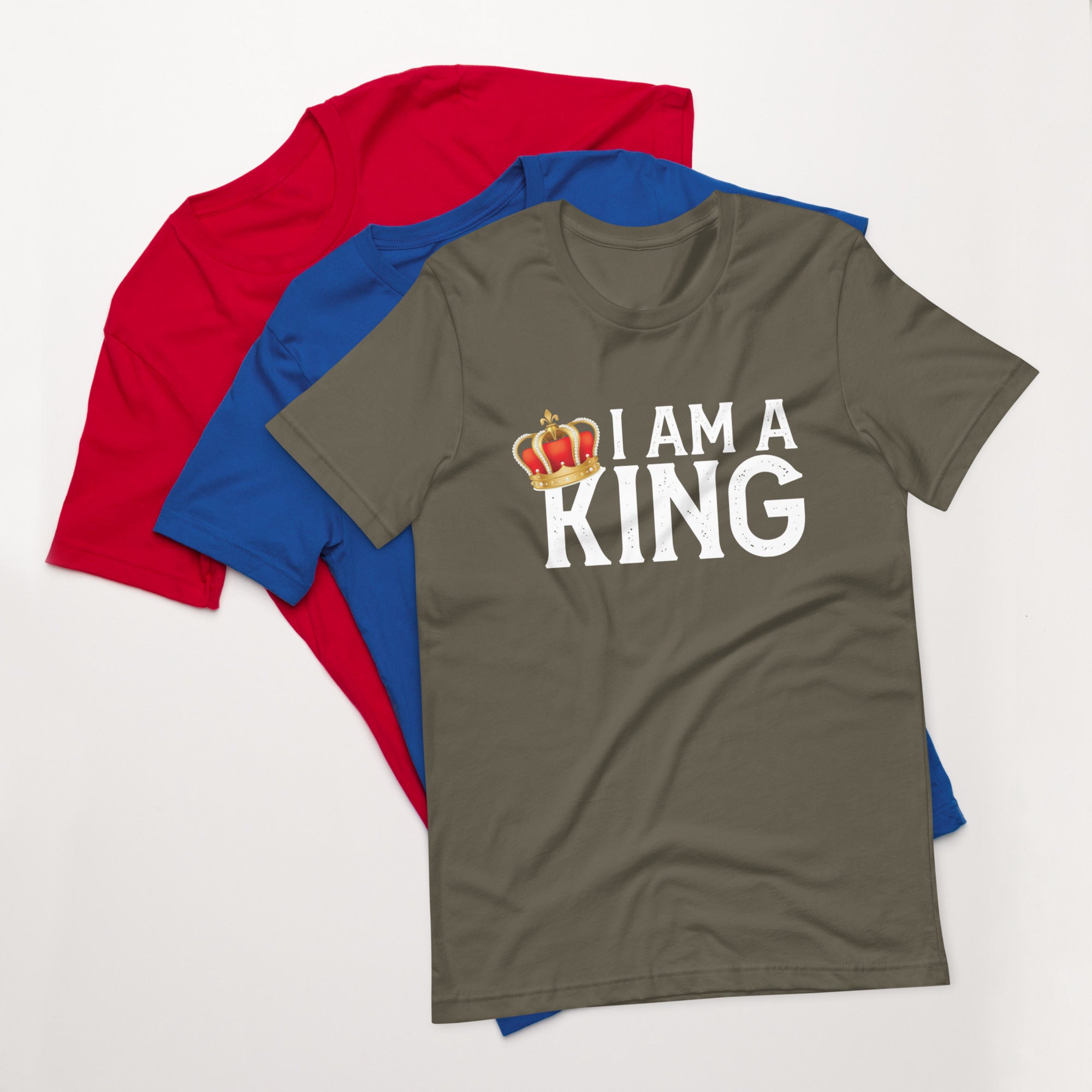 I Am A King T-Shirt